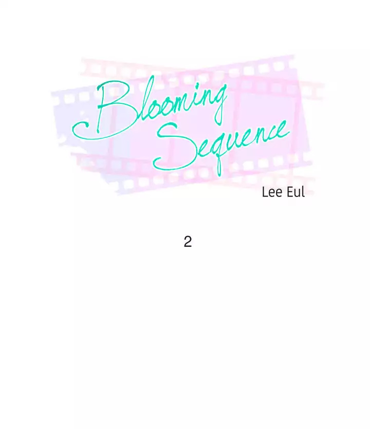 Blooming Sequence Chapter 2