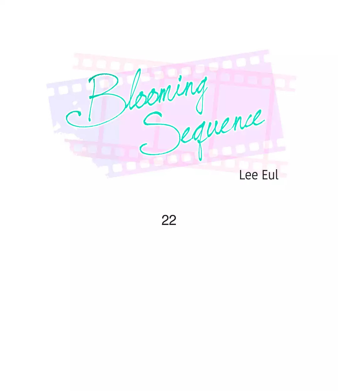 Blooming Sequence Chapter 22