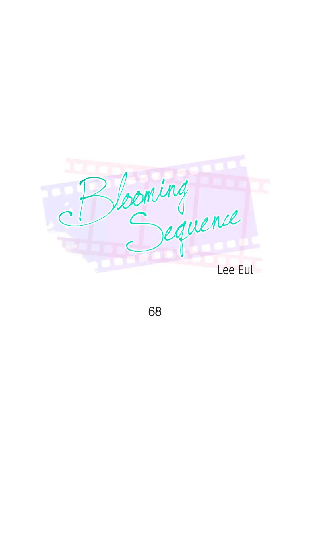 Blooming Sequence Chapter 68