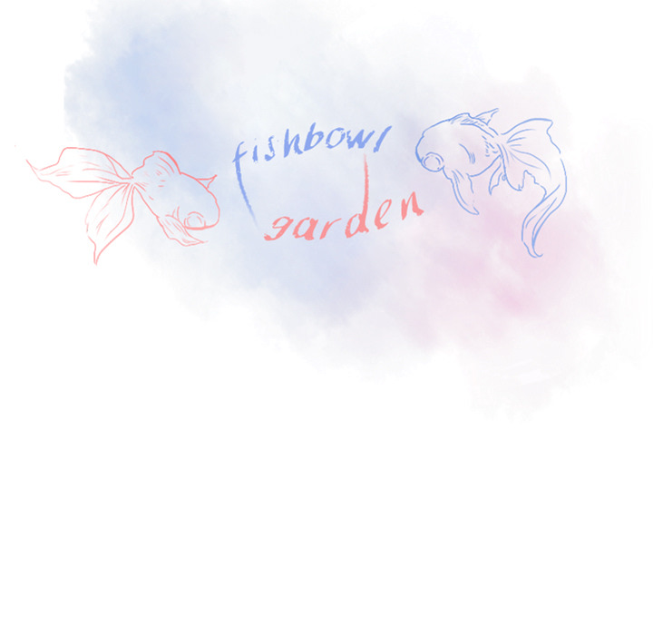 Fishbowl Garden Chapter 8