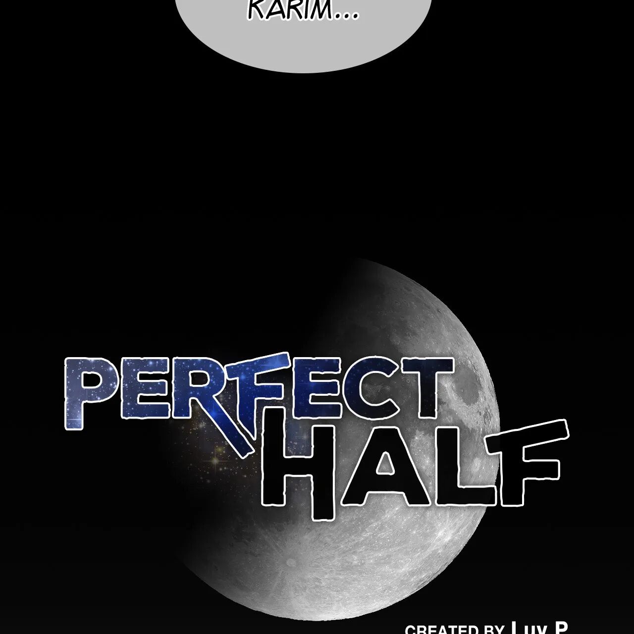 Perfect Half Chapter 152