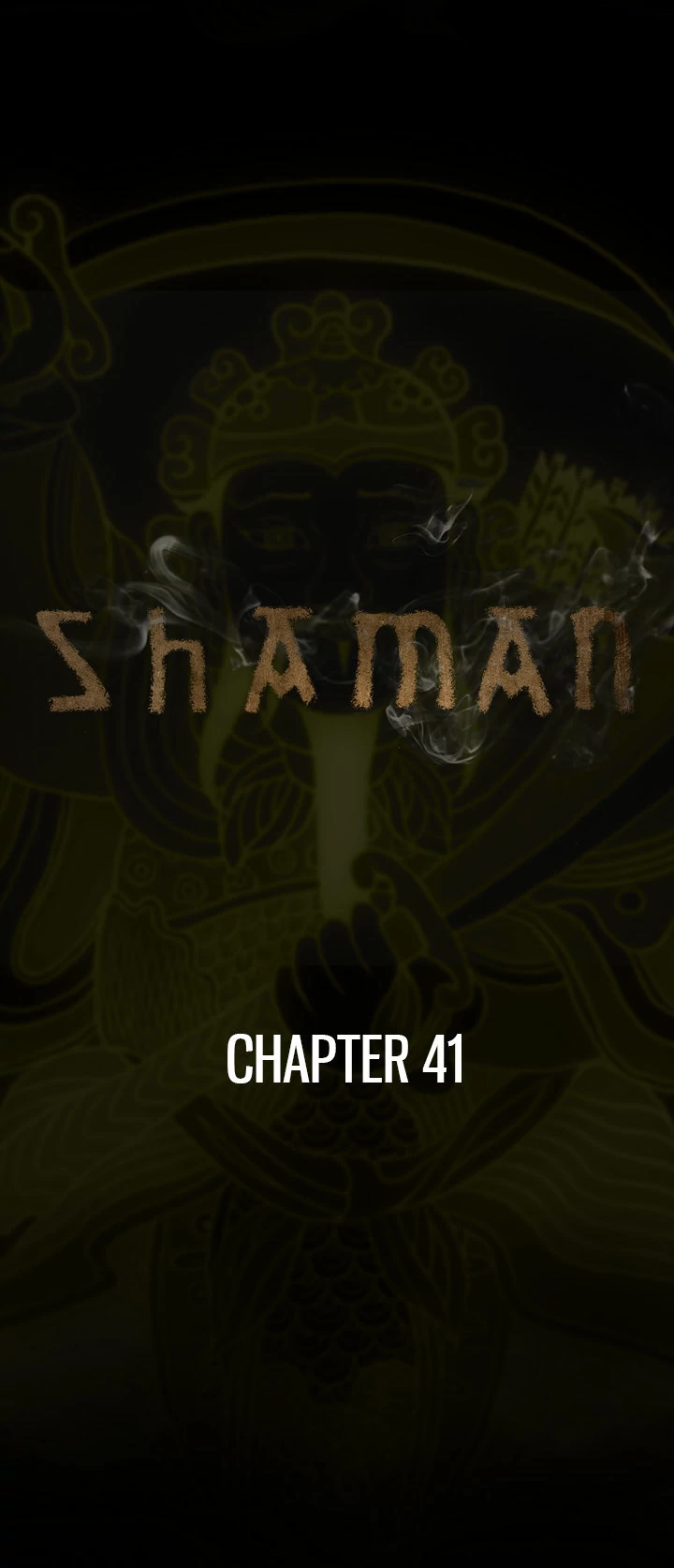 Shaman Chapter 41