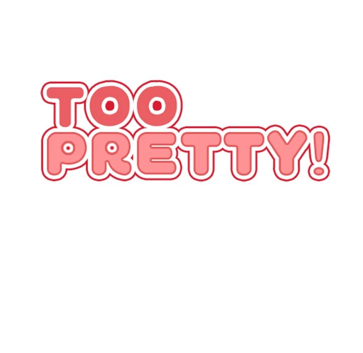 Too Pretty Chapter 18