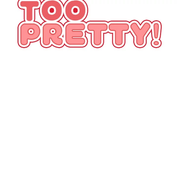 Too Pretty Chapter 34