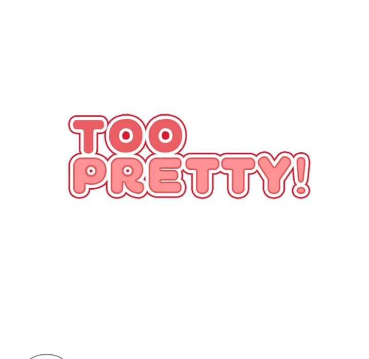 Too Pretty Chapter 4