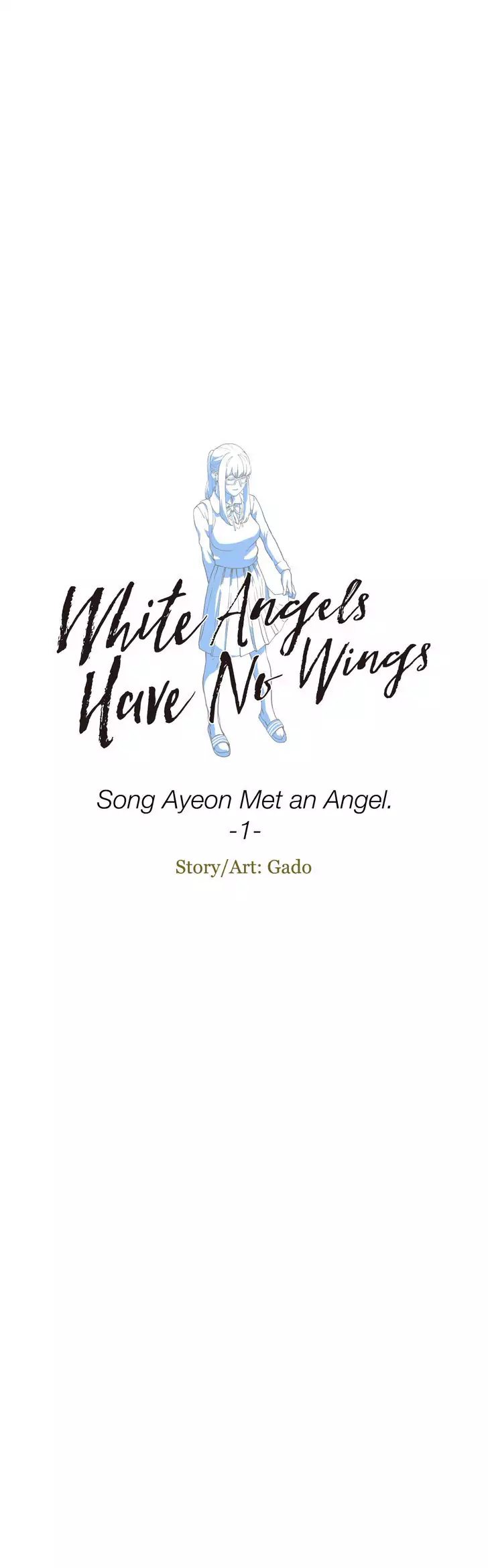 White Angels Have No Wings Chapter 1